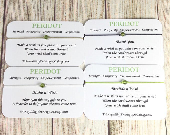 Genuine Peridot Wish Bracelet. August Birthstone. Birthday Wish. Birthday Gift. Thank You Card. Design Your Own Colour.  Heart Chakra. Leo