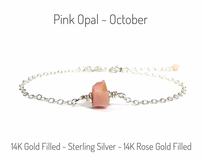 Raw Pink Opal Bracelet. October Birthstone Gifts. Incl Gift Box & Info Card. Sterling Silver, 14K Rose Gold Filled. Opal Birthday Gifts