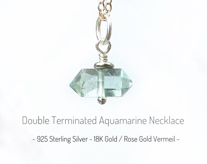 Aquamarine Necklace. Double Terminated AAAA Grade. Sterling Silver, 18K Gold Vermeil, 18K Rose Gold Vermeil. Gift Box & Info Card.