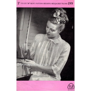 May include: Vintage crochet pattern for a bed jacket. The pattern is for a size 34 bust and is made with Patons Beehive Bedjacket Floss. The pattern is from 1999 and is in black and white.