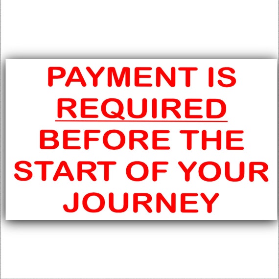 Payment Is Required Before Start Journey Sticker Taxi Minicab Etsy