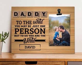 Personalized Keepsake Picture Clip Frame - Daddy You Are The World To Us with Custom Name Decor Table Home, Gifts Father's Day Birthday