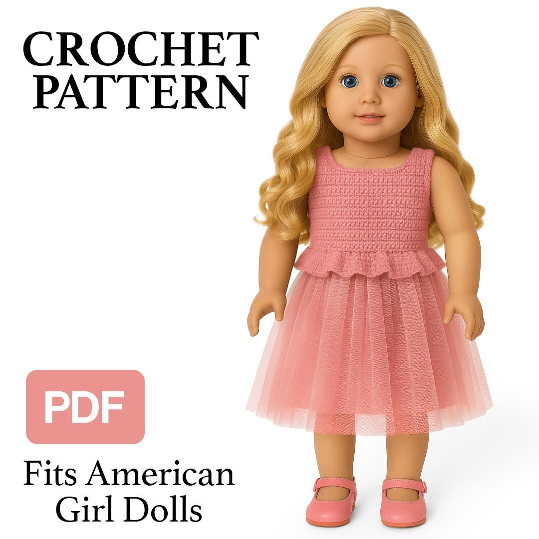 30 American Girl Crochet Patterns for Dresses, Accessories, and Giftable Doll Looks 33 Tutu Dress for 18-Inch Dolls