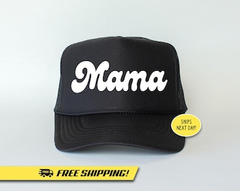 Mama Hat - Mama Foam Mesh-Back Trucker Cap - Gift for Mom - New Mom Gifts - Womens Hat