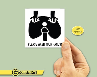 Please Wash Your Hands, Funny Sticker, Bathroom, Bar, Bar Decal, Wash Your Hands