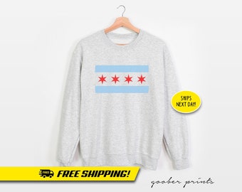 Chicago Flag - Chicago Sweatshirt - Chicago Flag T-Shirt - Chicago