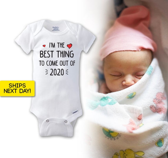 the best thing to come out of 2020 onesie