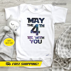 May the 4th Be With You - Star Wars Onesie® - Star Wars - May 4th - Funny Bodysuit - Baby Shower - Baby Gift