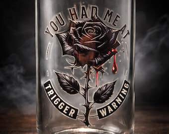 You Had Me at Trigger Warning Rose Glass Cup Iced Coffee Tumbler with Bamboo Lid