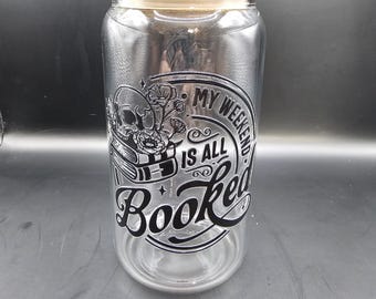 Weekend is all booked Glass Cup Mug