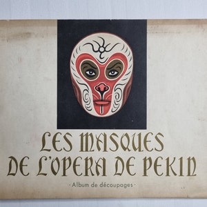 Peking Opera Masks, decoupage album, Foreign Language Editions, Beijing 1959