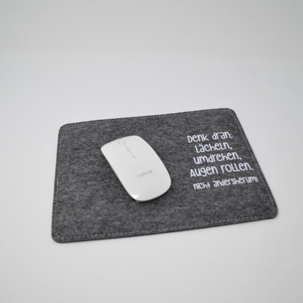 Mauspad Mousepad Filz Spruch