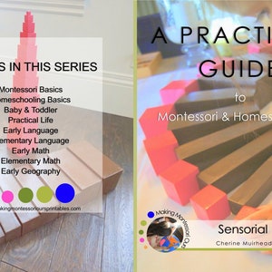 A PRACTICAL GUIDE to Montessori & Homeschooling Complete Book Collection PDF/Guide to Montessori Materials/ Montessori Philosophy at Home image 9