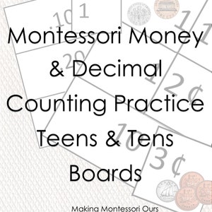 May include: Black and white printable Montessori money and decimal counting practice boards for teens and tens. The boards feature images of US coins and the text "Montessori Money & Decimal Counting Practice Teens & Tens Boards".