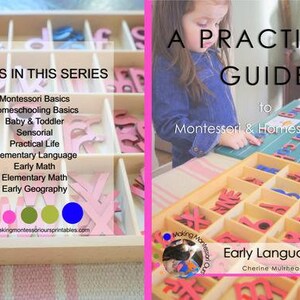 A PRACTICAL GUIDE to Montessori & Homeschooling Complete Book Collection PDF/Guide to Montessori Materials/ Montessori Philosophy at Home image 3