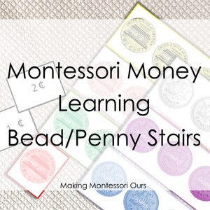May include: A Montessori money learning activity using beads or pennies to represent different coin values. The image shows cards with the values 1&cent; and 2&cent;, and several colorful circles representing coins.
