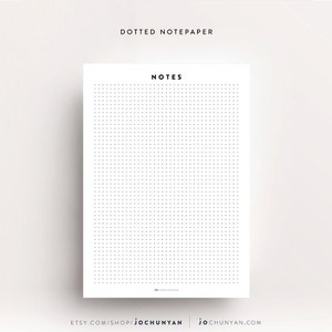 May include: A printable sheet of dotted notepaper with the word "NOTES" at the top. The paper is white with black dots.