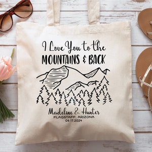 Mountain Wedding Tote, I Love You to the Mountain and Back, Mountain Wedding, Wedding Welcome Bag, Wedding Guest Bag, Personalized Tote