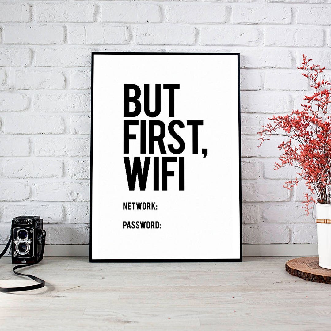 Printable Wall Art Printable Art but First Wifiwifi - Etsy