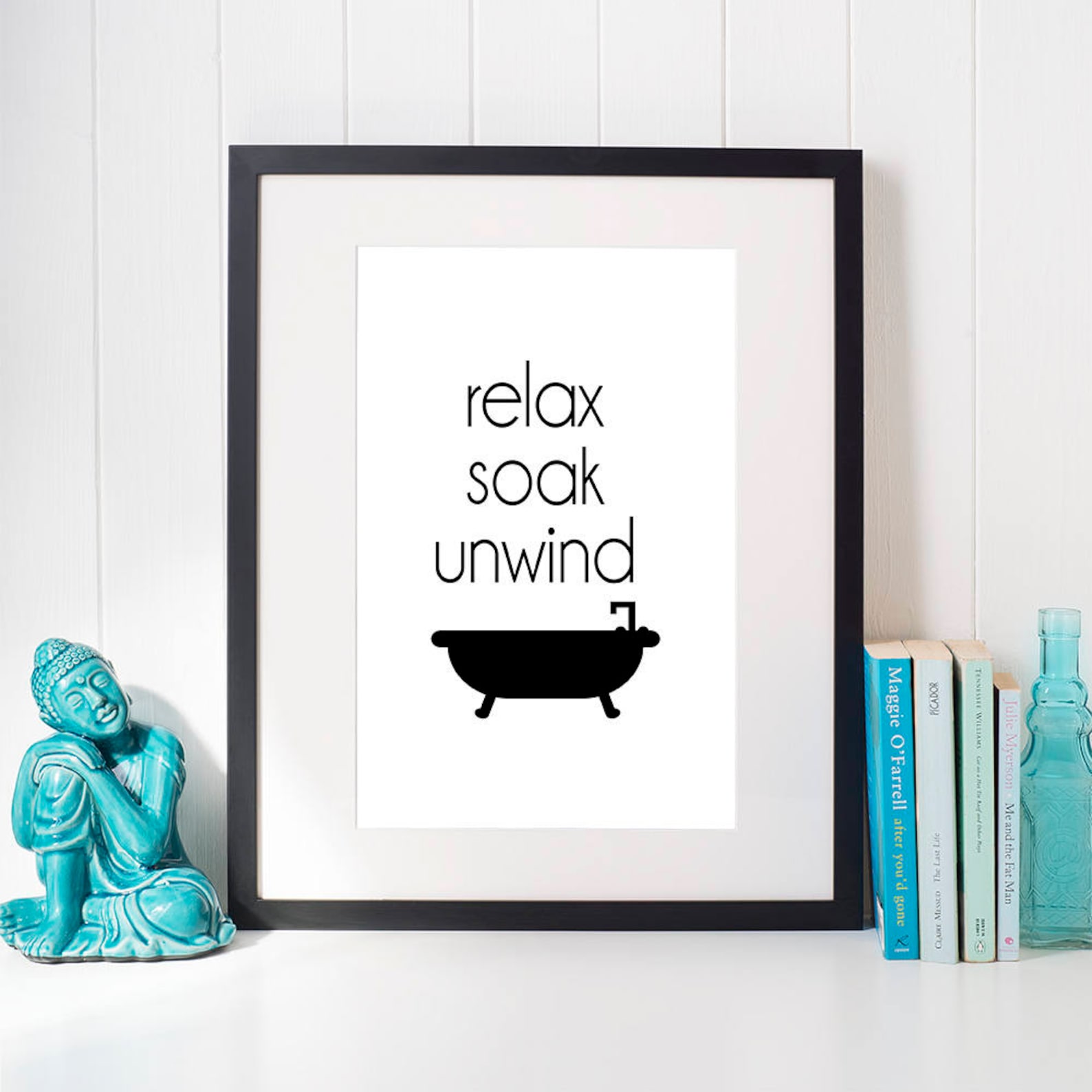Relax Soak Unwind,bathroom Wall Decor,printable Art,instant Download ...