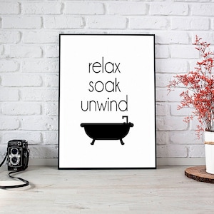 Relax Soak Unwind,Bathroom Wall Decor,Printable Art,Instant Download,Bathroom Decor,Bathroom Art,Wall Art,Home Decor,Best Selling Items,Art