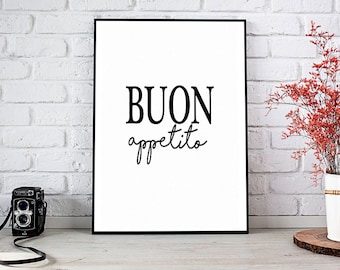 Buon Appetito, Italiaans, keuken, Bon Appetit, afdrukbare muurkunst, Instant Download, Buon Appetito Sign, keukendecor, Italiaanse keuken, decor van het huis