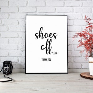 Shoes Off Please, Please Remove Your Shoes,Home Decor,No Shoes Sign,Printable Wall Art,Instant Download,Printable Art,Remove Shoes Sign,Art