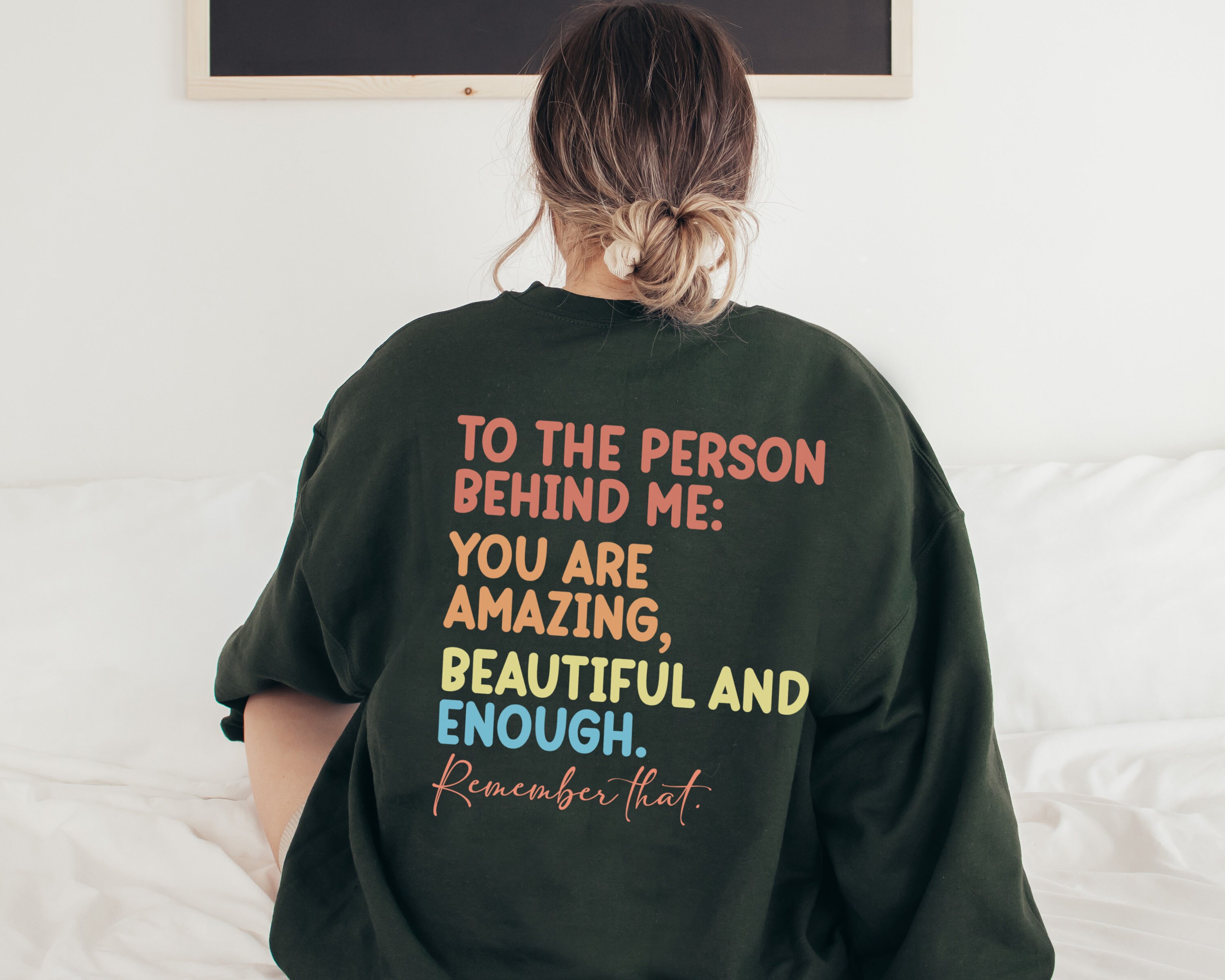 Spread Happiness Everywhere You Go With Our Positive Message Sweatshirt