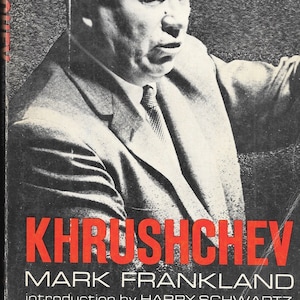 Khrushchev by Mark Frankland (1969 Paperback) Nikita Khrushchev / U.S.S.R. / Russian History  **  Free Shipping  **