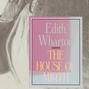 The House Of Mirth by Edith Wharton (1980&#39;s Trade Paperback) Quality Paperback Book Club Edition  **  Free Shipping  **