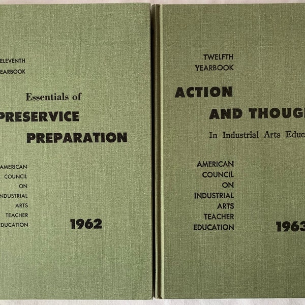 2 Industrial Arts Books: Essentials of Preservice Preparation (1962) & Action and Thought In Industrial Arts Education (1963)  Free Shipping