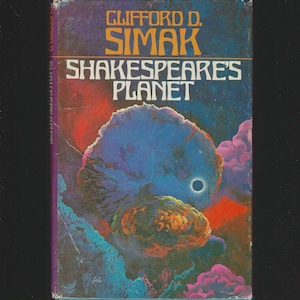 May include: A vintage paperback book titled "Shakespeare's Planet" by Clifford D. Simak. The cover features a surreal illustration with a large blue and orange celestial body against a dark blue background. The title is in white and orange.