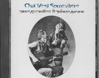 Used CD: James McCandless & Julianne Macarus "Out West Somewhere" (1991) **  Free Shipping  **