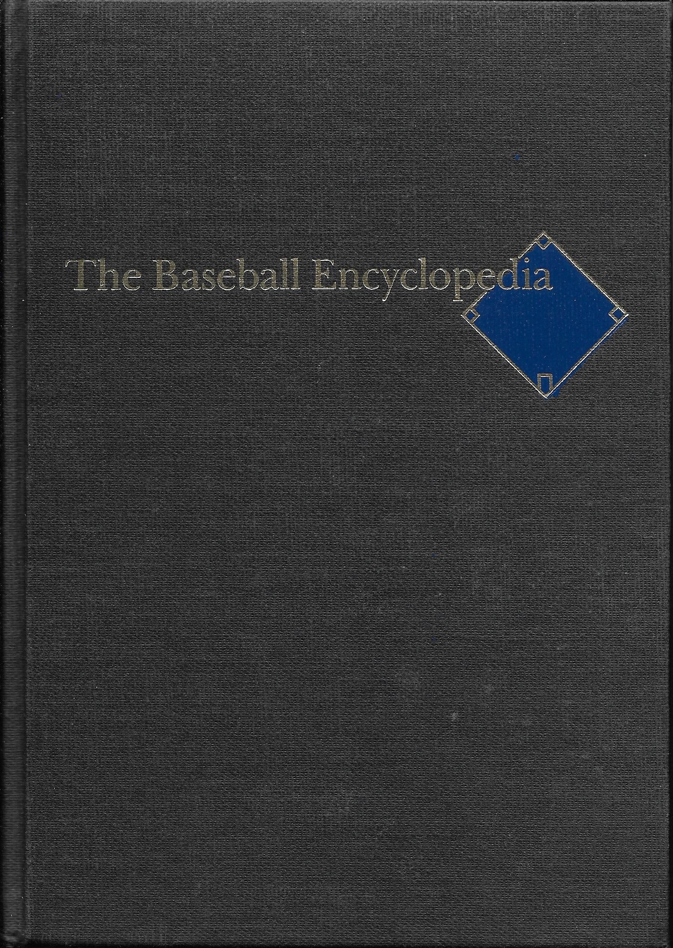 The Baseball Encyclopedia the Complete and Official Record of Major