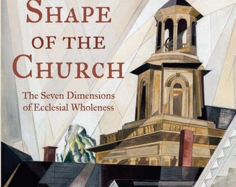 Br Ephrem's Book, "The Shape of the Church"