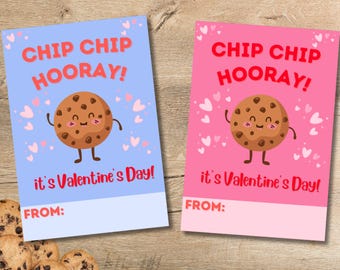 Cookie Valentines Kids Chip Chip Hooray Valentine Cookie Tags Classroom Valentine Tags Cookie Valentine Gifts School Valentines