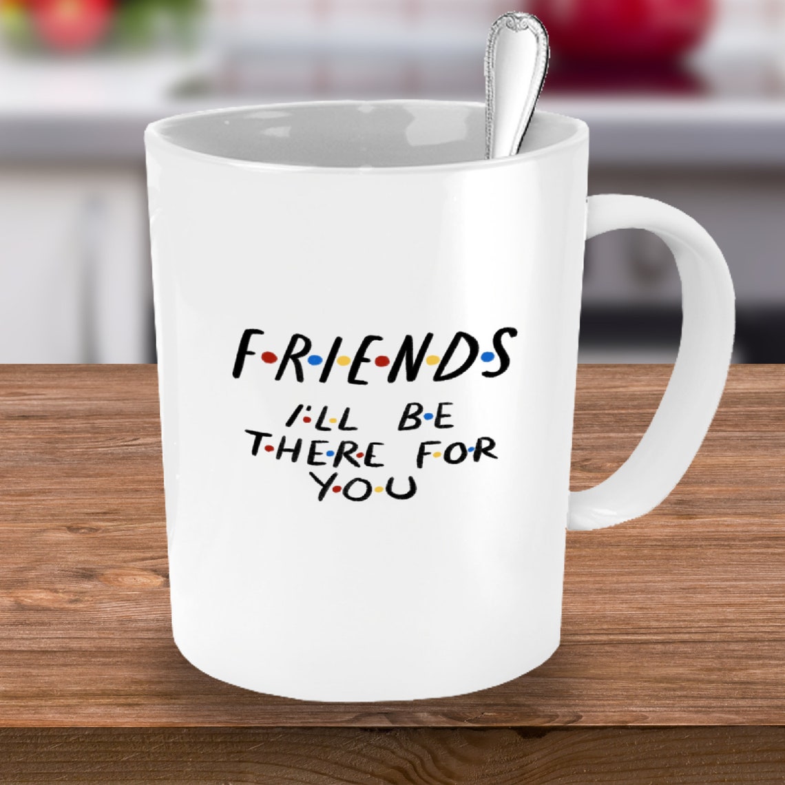 Friends Coffee Mugfriends Funny Coffee Mug Etsy