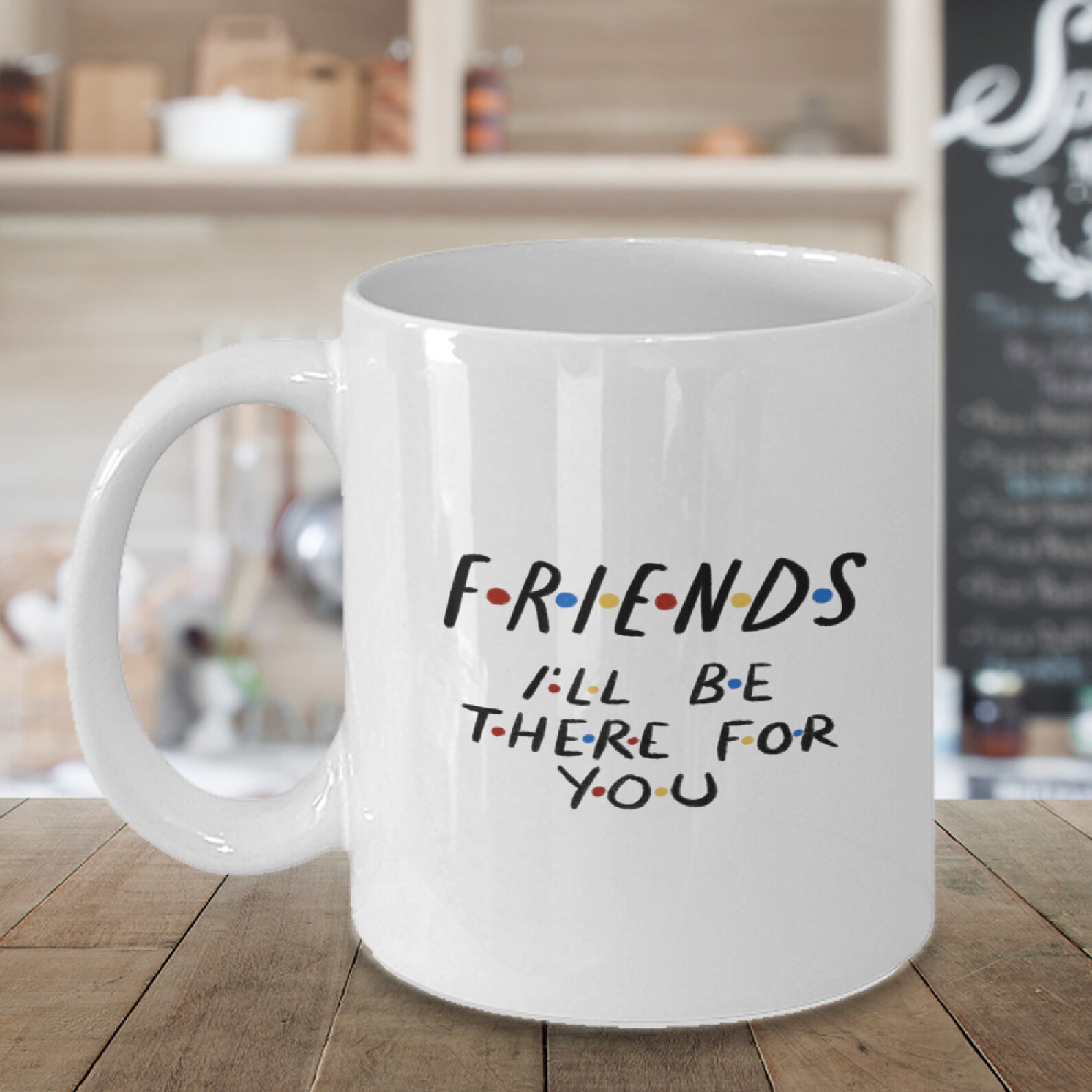 Friends Coffee Mugfriends Funny Coffee Mug Etsy