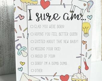 Everything Card- Birthday Card, Baby card, funny card, sorry card, congratulations card