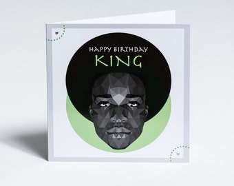 Happy Birthday King greeting card with black man with afro