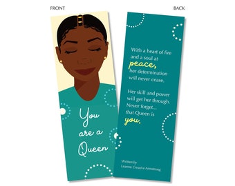 You are a Queen bookmark featuring black woman portrait and poem by Leanne Creative