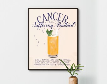 Cancer Cocktail Zodiac Poster: Suffering Bastard Cocktail