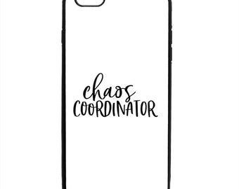 Chaos Coordinator Print Phone Case Samsung Galaxy S5 S6 S7 S8 S9 Note Edge iPhone 4 4S 5 5S 5C 6 6S 7 7S 8 8S X SE Plus