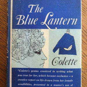 The Blue Lantern by Colette, 1963 Blue Jacket Vintage Book