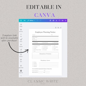May include: A black and white printable employee warning notice template, editable in Canva. The template includes sections for company name, employee name, job title, manager name, date, first warning, second warning, third warning, description of violation, disciplinary action, employee signature, date, and manager signature, date.