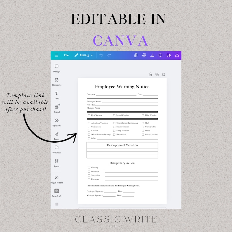May include: A black and white printable employee warning notice template, editable in Canva. The template includes sections for company name, employee name, job title, manager name, date, first warning, second warning, third warning, description of violation, disciplinary action, employee signature, date, and manager signature, date.