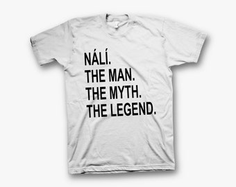 Nali. The Man. The Myth. The Legend.