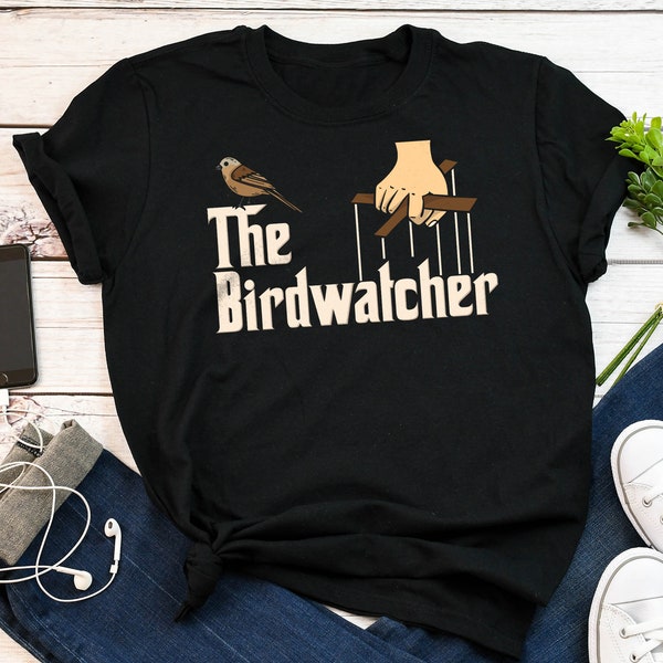 The Birdwatcher Shirt, Women, Men, Bird Lover Gift, Birding T-shirt, Funny Birdwatching Tshirt, Twitcher Tee, Ornithologist Watcher Watching