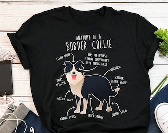 Border Collie Shirt, Women Men, Funny Dog Lover Gift, Cute Collie T-shirt, Pet Tee, Dog Mom, Dog Dad, Gift for Him, Her, Birthday, Anatomy - Etsy Border Collie Shirt, Women Men, Funny Dog Lover Gift, Cute Collie T-shirt, Pet Tee, Dog Mom, Dog Dad, Gift for Him, Her, Birthday, Anatomy - Etsy