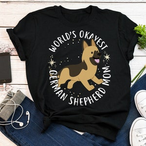 German Shepherd Mom Shirt, Women, Funny Dog Lover Gift, Cute German Shepherd T-shirt, Dog Lover Tshirt, Pet Graphic Tee, Tops, World&#39;s Best
